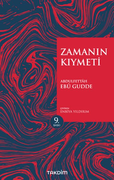 Zamanın Kıymeti - Genişletilmiş Baskı Zamanın Kıymeti - Genişletilmiş Baskı