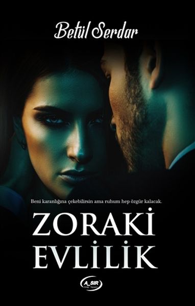 Zoraki Evlilik Zoraki Evlilik