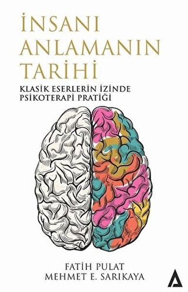İnsanı Anlamanın Tarihi İnsanı Anlamanın Tarihi