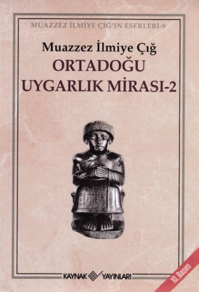 Ortadoğu Uygarlık Mirası 2 Ortadoğu Uygarlık Mirası 2