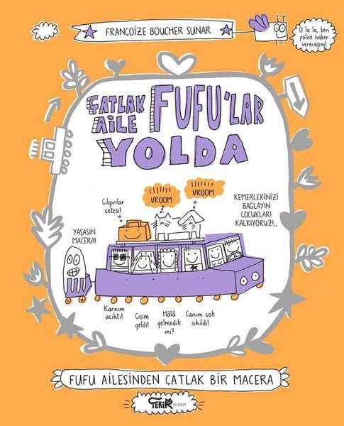Çatlak Aile Fufu'lar Yolda Çatlak Aile Fufu'lar Yolda