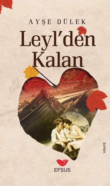 Leyl'den Kalan Leyl'den Kalan