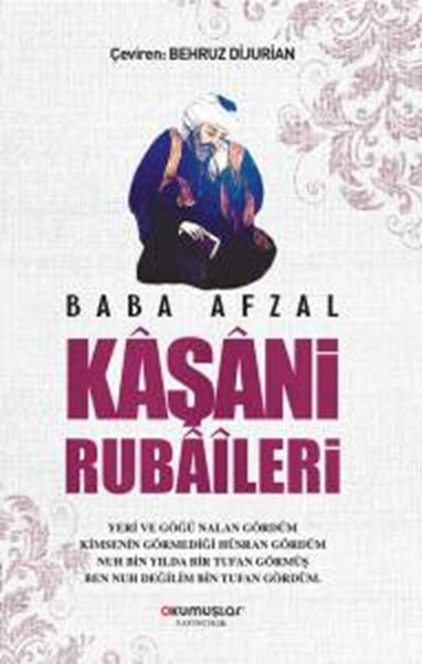 Baba Afzal Kaşani Rubaileri Baba Afzal Kaşani Rubaileri