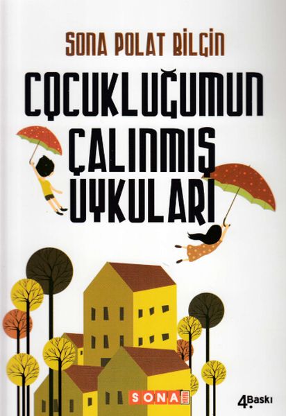 Çocukluğumun Çalınmış Uykuları Çocukluğumun Çalınmış Uykuları