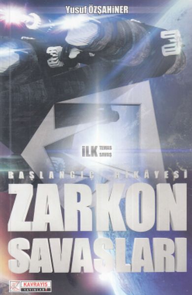 Zarkon Savaşları - Başlangıç Hikayesi Zarkon Savaşları - Başlangıç Hikayesi