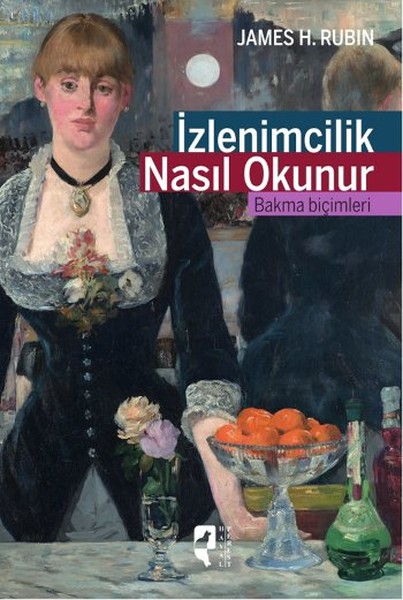 İzlenimcilik Nasıl Okunur İzlenimcilik Nasıl Okunur