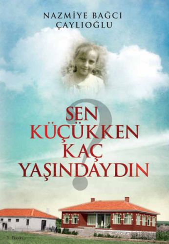 Sen Küçükken Kaç Yaşındaydın Sen Küçükken Kaç Yaşındaydın