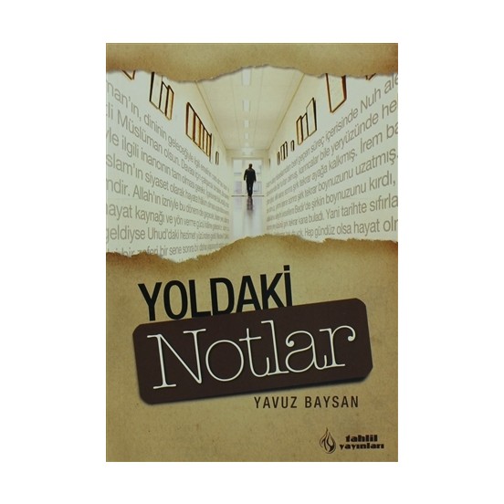 Yoldaki Notlar Yoldaki Notlar