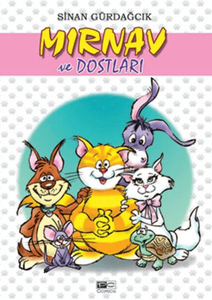 Mırnav ve Dostları Mırnav ve Dostları