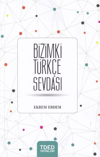 Bizimki Türkçe Sevdası Bizimki Türkçe Sevdası