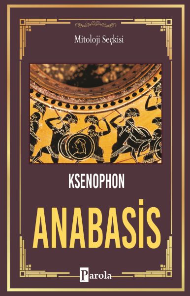 Anabasis - On Binlerin Dönüşü