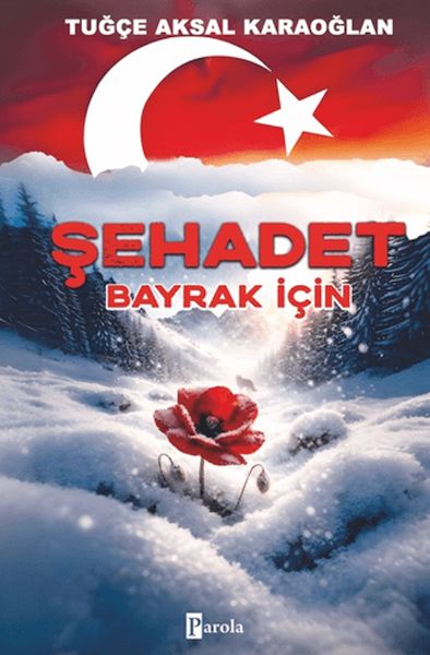 Şehadet - Bayrak İçin