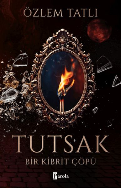 Tutsak - Bir Kibrit Çöpü