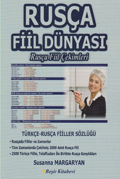 Rusça Fiil Dünyası - Rusça Fiil Çekimleri Rusça Fiil Dünyası - Rusça Fiil Çekimleri