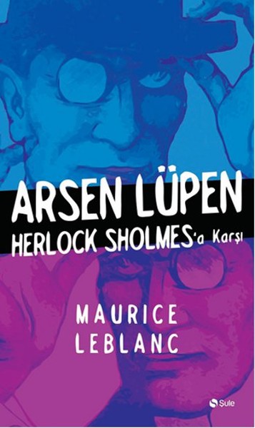 Arsen Lüpen - Herlock Sholmesa Karşı Arsen Lüpen - Herlock Sholmesa Karşı