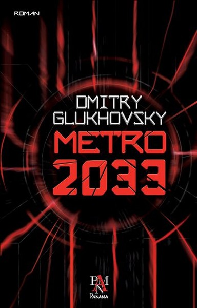 Metro 2033 Metro 2033