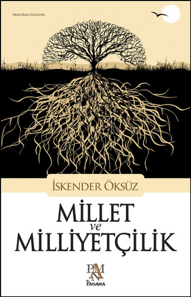 Millet ve Milliyetçilik Millet ve Milliyetçilik