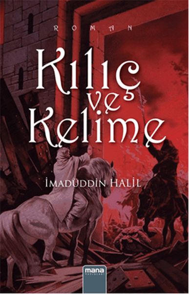 Kılıç ve Kelime Kılıç ve Kelime