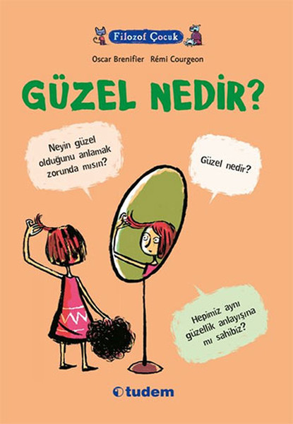 Filozof Çocuk - Güzel Nedir? Filozof Çocuk - Güzel Nedir?