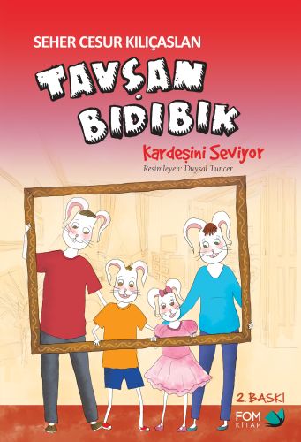Tavşan Bıdıbık Kardeşini Seviyor Tavşan Bıdıbık Kardeşini Seviyor