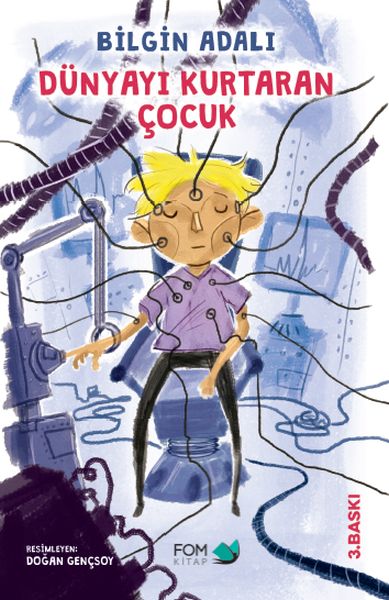 Dünyayı Kurtaran Çocuk Dünyayı Kurtaran Çocuk
