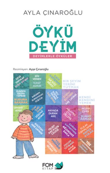 Öykü Deyim Deyimlerle Öyküler Öykü Deyim Deyimlerle Öyküler