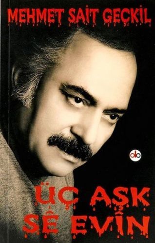 Üç Aşk - Se Evin Üç Aşk - Se Evin