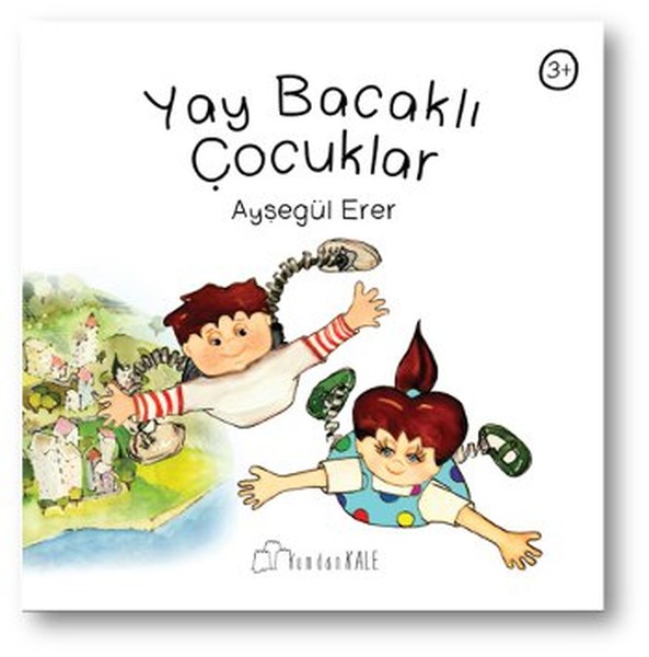 Yay Bacaklı Çocuklar Yay Bacaklı Çocuklar