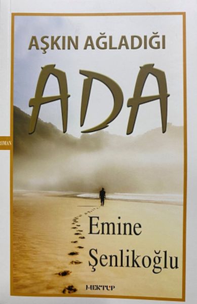 Aşkın Ağladığı Ada Aşkın Ağladığı Ada