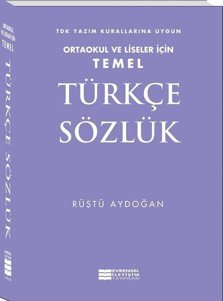 Temel Türkçe Sözlük - Ortaokul ve Liseler İçin
