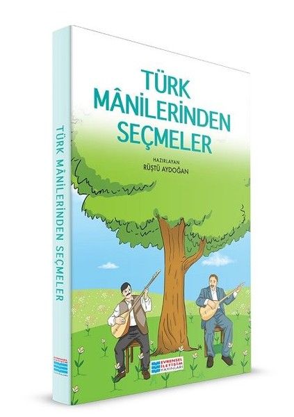 Türk Manilerinden Seçmeler Türk Manilerinden Seçmeler