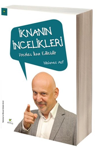 İknanın İncelikleri İknanın İncelikleri