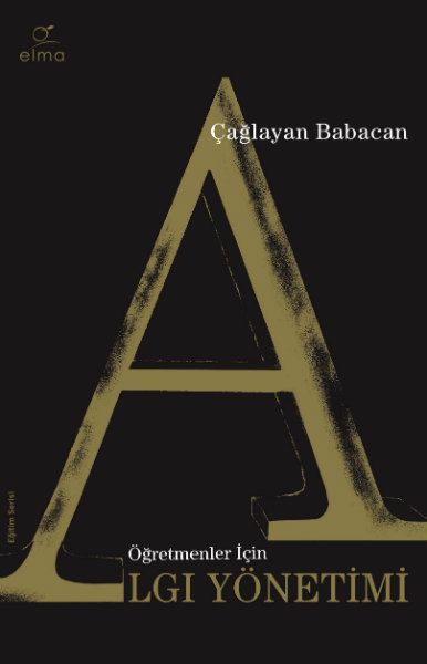 Öğretmenler İçin Algı Yönetimi Öğretmenler İçin Algı Yönetimi