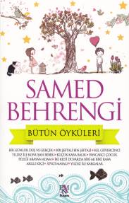 Samed Behrengi Bütün Öyküleri Samed Behrengi Bütün Öyküleri