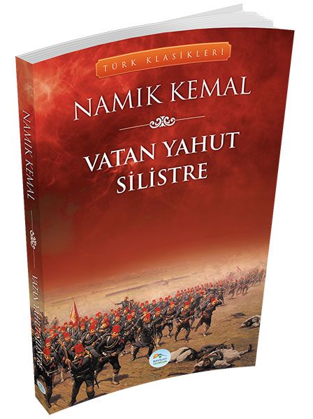 Vatan Yahut Silistre Vatan Yahut Silistre