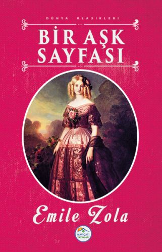 Dünya Klasikleri - Bir Aşk Sayfası Dünya Klasikleri - Bir Aşk Sayfası
