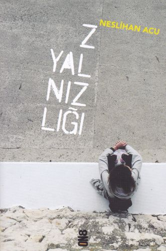 Z Yalnızlığı Z Yalnızlığı