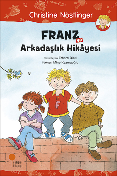 Franz ve Arkadaşlık Hikayesi Franz ve Arkadaşlık Hikayesi