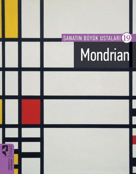 Mondrian - Sanatın Büyük Ustaları 19 Mondrian - Sanatın Büyük Ustaları 19