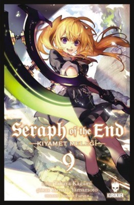 Seraph of the End - Kıyamet Meleği Cilt 9 Seraph of the End - Kıyamet Meleği Cilt 9