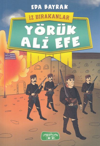 Yörük Ali Efe - İz Bırakanlar Yörük Ali Efe - İz Bırakanlar