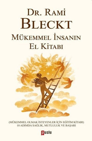 Mükemmel İnsanın El kitabı Mükemmel İnsanın El kitabı