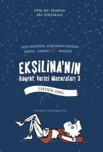 Ekşilina'nın Hayret Verici Maceraları 3  Evrenin Sonu