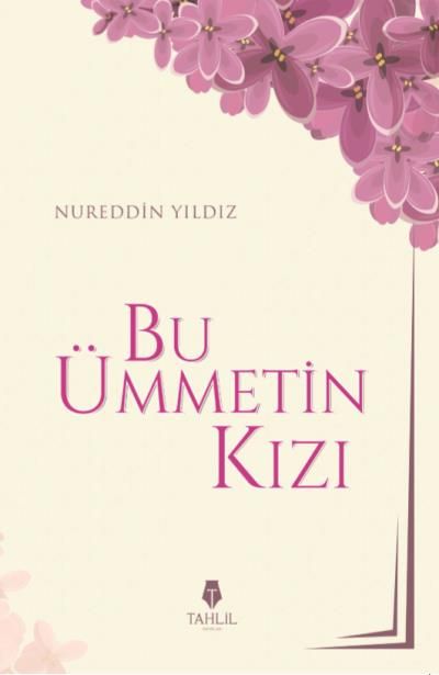 Bu Ümmetin Kızı Bu Ümmetin Kızı