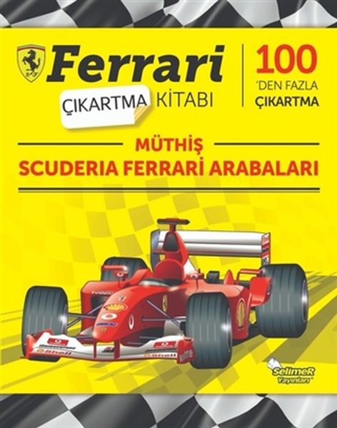 Müthiş Scuderia Ferrari Arabaları - Ferrari Çıkartma Kitabı