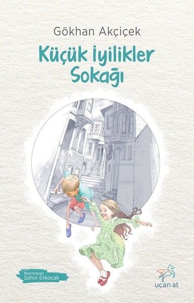 Küçük İyilikler Sokağı Küçük İyilikler Sokağı