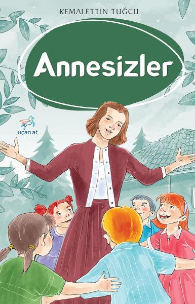 Annesizler Annesizler