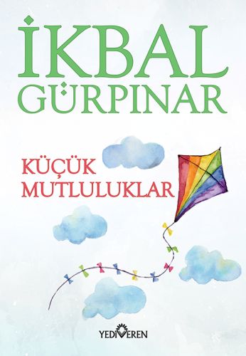 Küçük Mutluluklar Küçük Mutluluklar