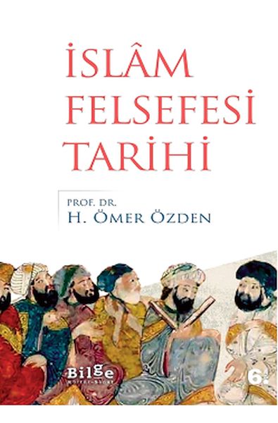 İslam Felsefesi Tarihi İslam Felsefesi Tarihi