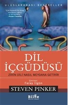 Dil İçgüdüsü Dil İçgüdüsü